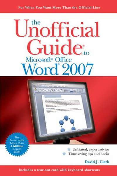 Wiley The Unofficial Guide to Microsoft Office Word 2007 573страниц руководство пользователя для ПО