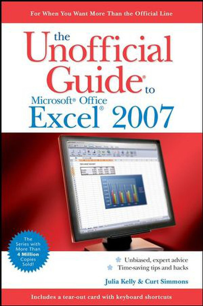 Wiley The Unofficial Guide to Microsoft Office Excel 2007 487pages software manual