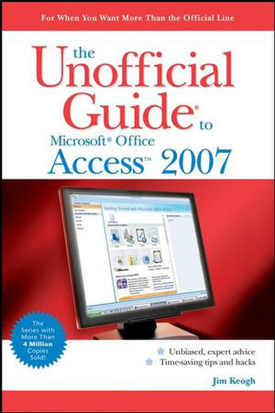 Wiley The Unofficial Guide to Microsoft Office Access 2007 638pages software manual