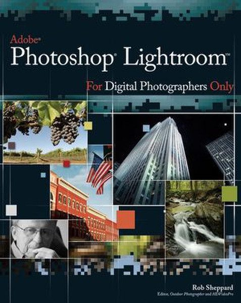 Wiley Adobe Photoshop Lightroom for Digital Photographers Only 352pages software manual