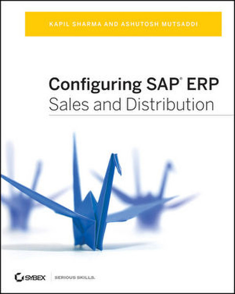 Wiley Configuring SAP ERP Sales and Distribution 672страниц руководство пользователя для ПО