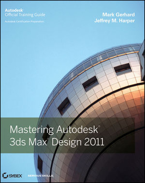 Wiley Mastering Autodesk 3ds Max Design 2011 960pages software manual