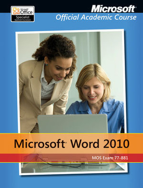 Wiley Exam 77-881 Microsoft Word 2010 432страниц руководство пользователя для ПО