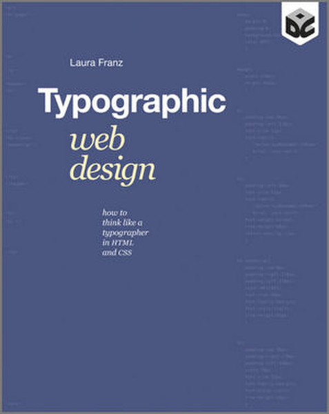 Wiley Typographic Web Design: How to Think Like a Typographer in HTML and CSS 336Seiten Software-Handbuch