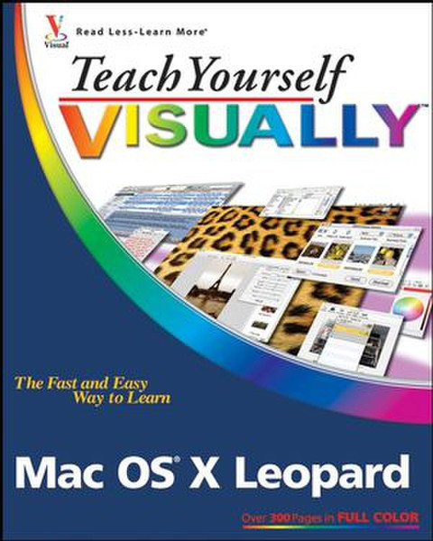 Wiley Teach Yourself VISUALLY Mac OS X Leopard 352страниц руководство пользователя для ПО