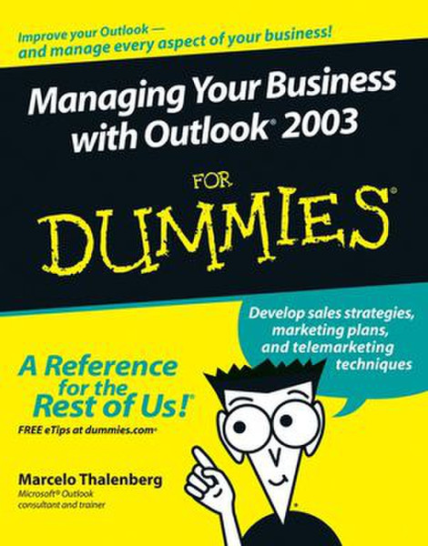 Wiley Managing Your Business with Outlook 2003 For Dummies 338страниц руководство пользователя для ПО