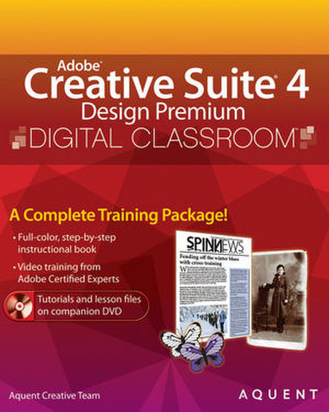 Wiley Adobe Creative Suite 4 Design Premium Digital Classroom, (Book and Video Training) 816страниц руководство пользователя для ПО