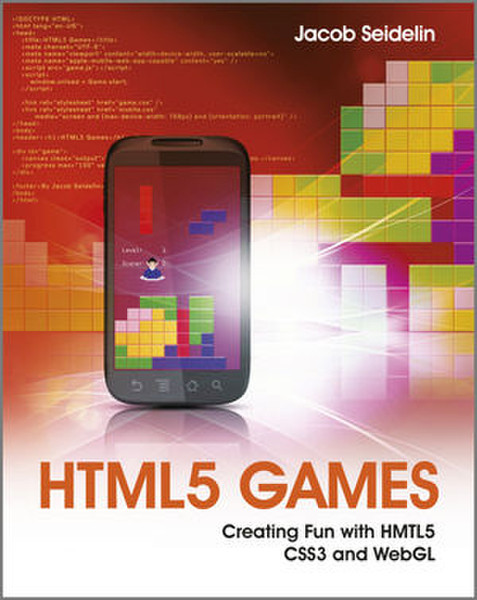 Wiley HTML5 Games: Creating Fun with HTML5, CSS3, and WebGL 456страниц руководство пользователя для ПО