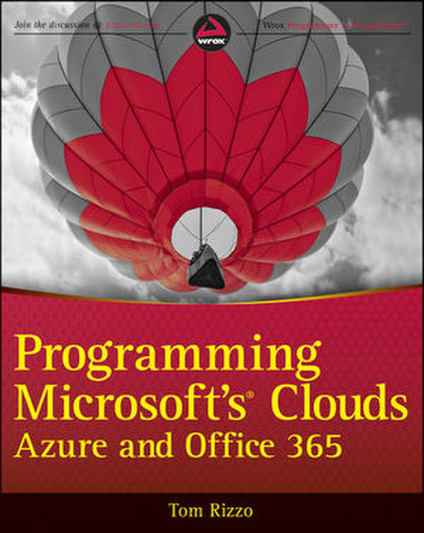 Wiley Programming Microsoft's Clouds: Azure and Office 365 528pages software manual