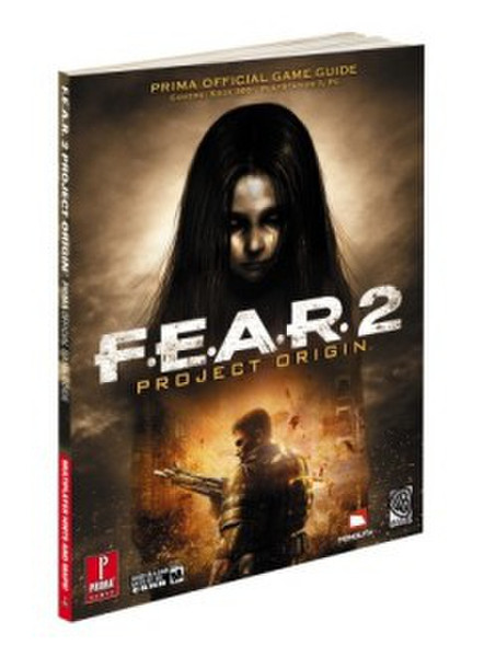 MSL F.E.A.R. 2: Project Origin: Table of Contents 208pages English software manual