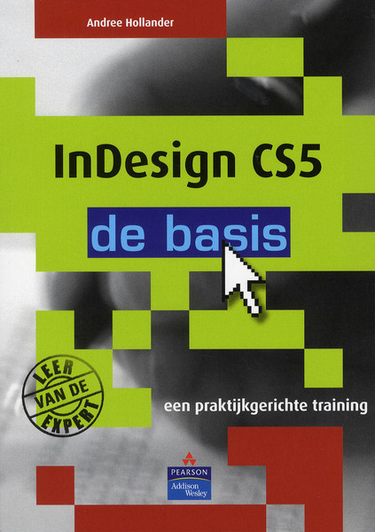 Pearson Education InDesign CS5 272pages Dutch software manual