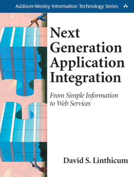 Pearson Education Next Generation Application Integration 488pages English software manual