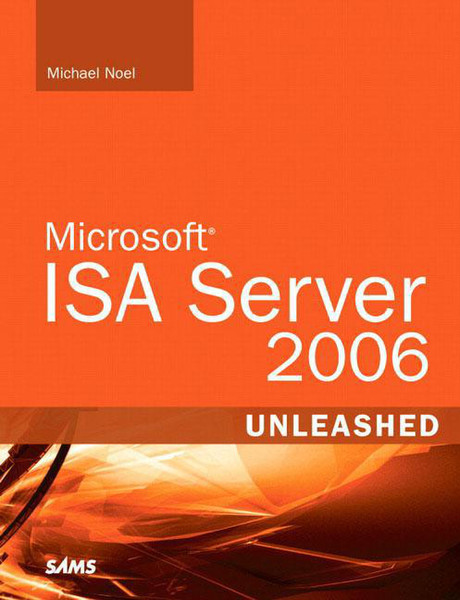 Pearson Education Microsoft ISA Server 2006 600pages English software manual