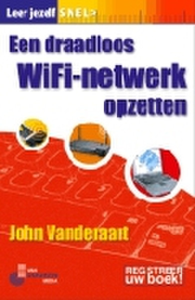 Van Duuren Media Een draadloos WiFi-netwerk opzetten Niederländisch Software-Handbuch
