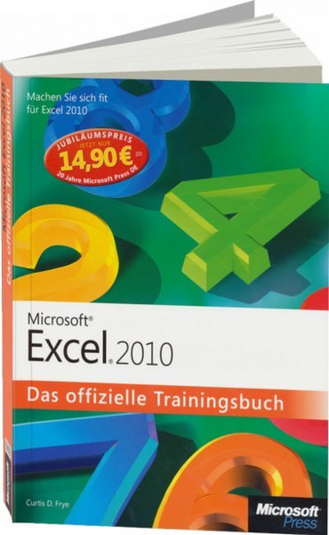 Microsoft Excel 2010 - Das offizielle Trainingsbuch