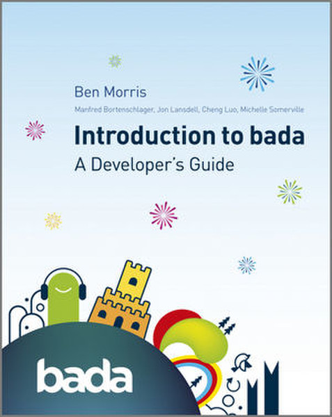 Wiley Introduction to bada: A Developer's Guide 504страниц руководство пользователя для ПО