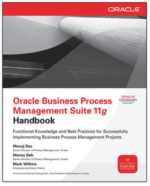 McGraw-Hill Oracle Business Process Management Suite 11g Handbook