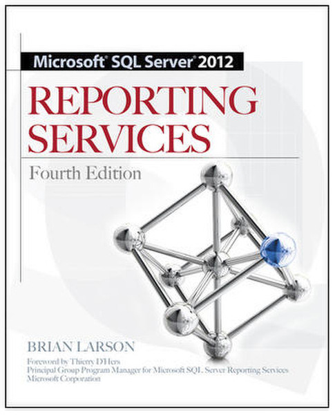 McGraw-Hill Microsoft SQL Server 2012 Reporting Services 4/E