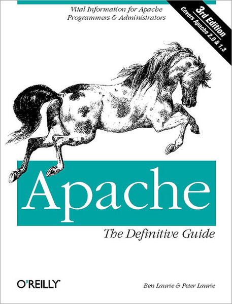 O'Reilly Apache: The Definitive Guide, 3rd Edition 590pages software manual