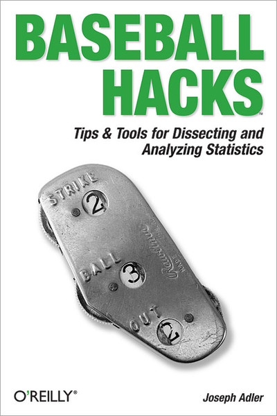 O'Reilly Baseball Hacks 472Seiten Software-Handbuch