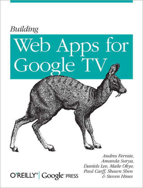 O'Reilly Building Web Apps for Google TV 118страниц руководство пользователя для ПО