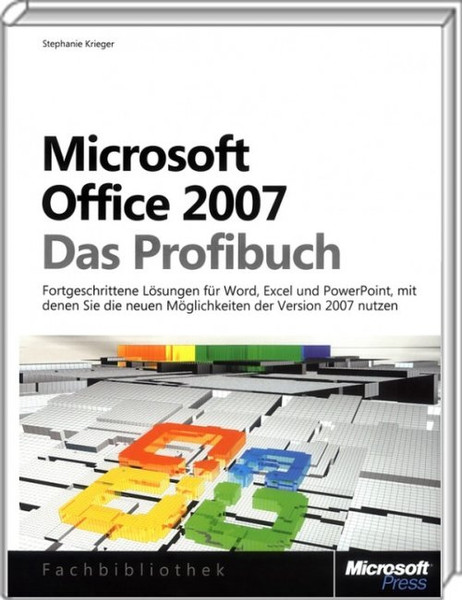 Microsoft Office 2007 - Das Profibuch Deutsch Software-Handbuch