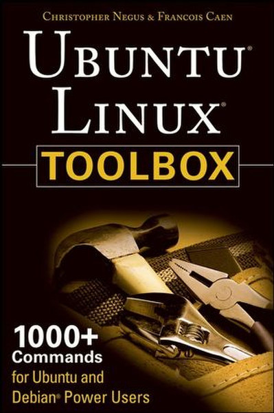 Wiley Ubuntu Linux Toolbox: 1000+ Commands for Ubuntu and Debian Power Users