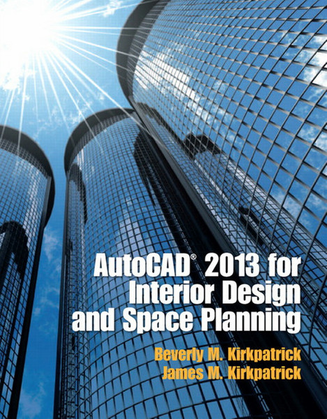 Prentice Hall AutoCAD 2013 for Interior Design and Space Planning 744pages software manual