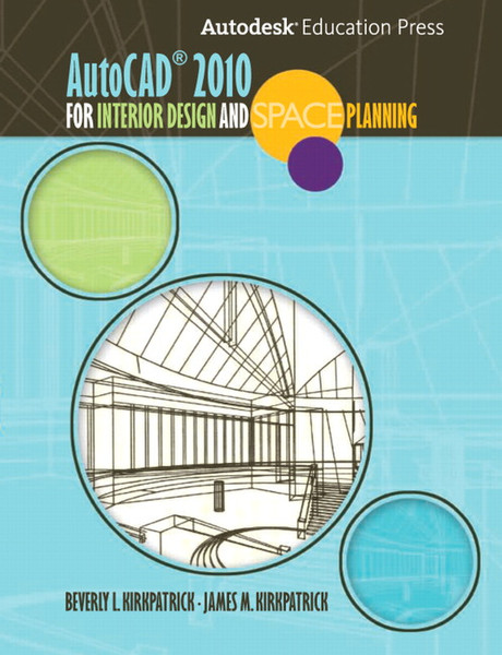 Prentice Hall AutoCAD 2010 for Interior Designers and Space Planning 696pages software manual