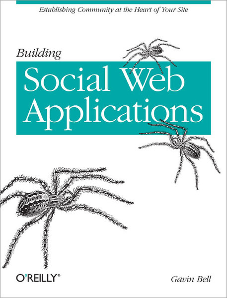 O'Reilly Building Social Web Applications 448страниц руководство пользователя для ПО