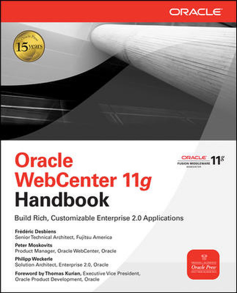 McGraw-Hill Oracle WebCenter 11g Handbook 528страниц руководство пользователя для ПО