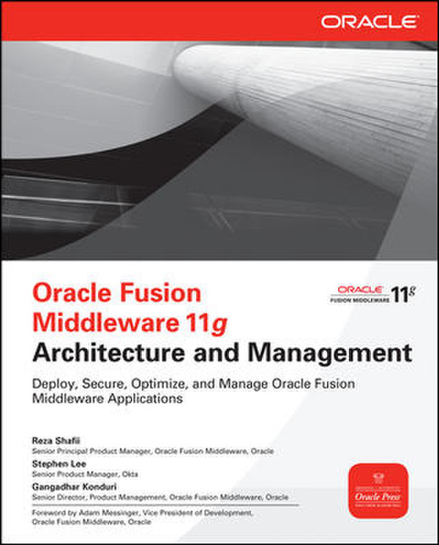 McGraw-Hill Oracle Fusion Middleware 11g Architecture and Management 560страниц руководство пользователя для ПО