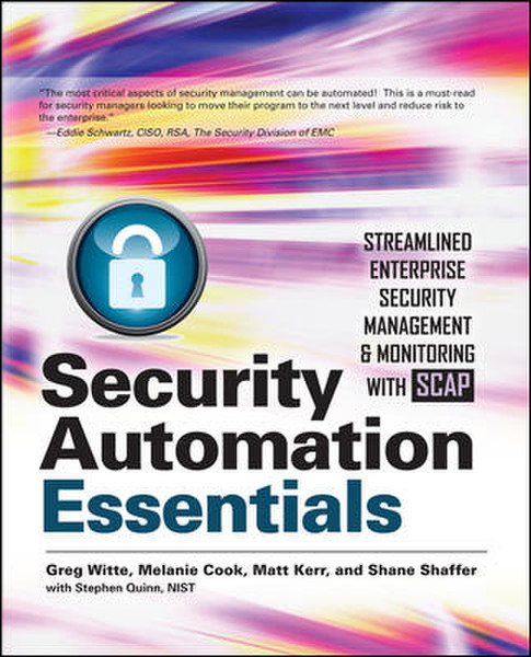 McGraw-Hill Security Automation Essentials: Streamlined Enterprise Security Management & Monitoring with SCAP 288страниц руководство пользователя для ПО