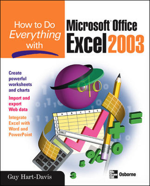 McGraw-Hill How to Do Everything with Microsoft Office Excel 2003 448pages software manual