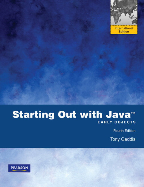 Pearson Education Starting Out with Java: Early Objects: International Edition, 4/E 1128pages software manual
