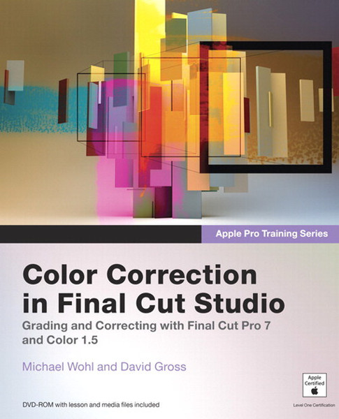 Peachpit Apple Pro Training Series: Color Correction in Final Cut Studio 456Seiten Software-Handbuch