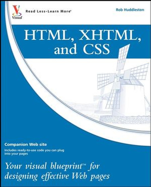 Wiley HTML, XHTML, and CSS: Your visual blueprint for designing effective Web pages 369Seiten Software-Handbuch