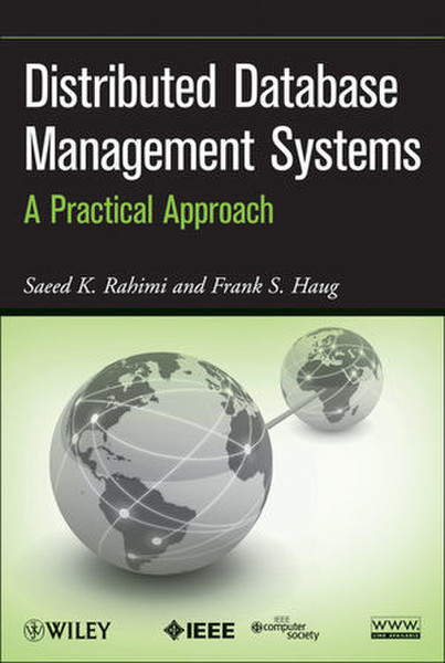 Wiley Distributed Database Management Systems: A Practical Approach 728pages software manual