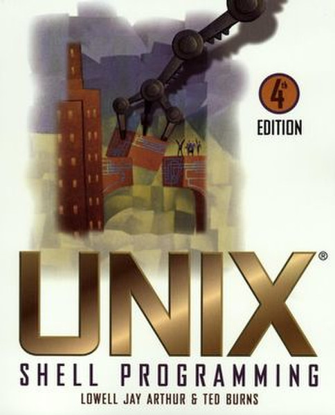 Wiley UNIX Shell Programming, 4th Edition 528pages software manual