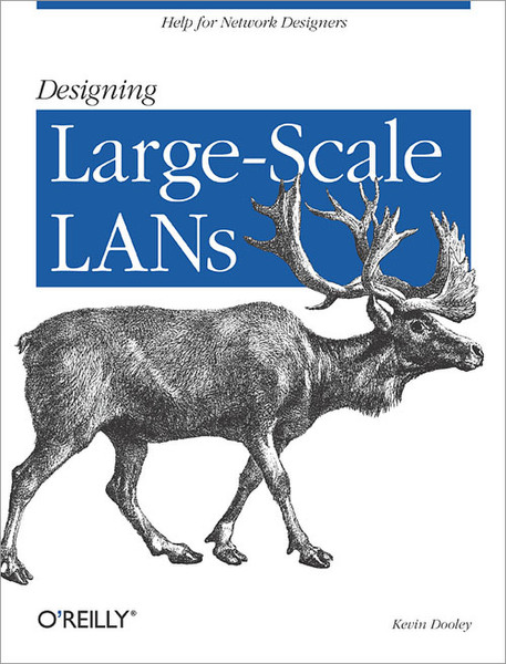 O'Reilly Designing Large-Scale LANs 404pages software manual