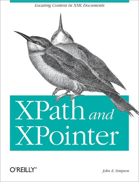 O'Reilly XPath and XPointer 210Seiten Software-Handbuch