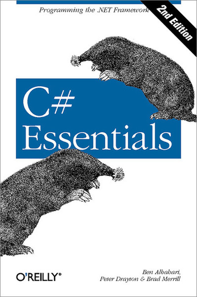 O'Reilly C# Essentials, 2nd Edition 218страниц руководство пользователя для ПО