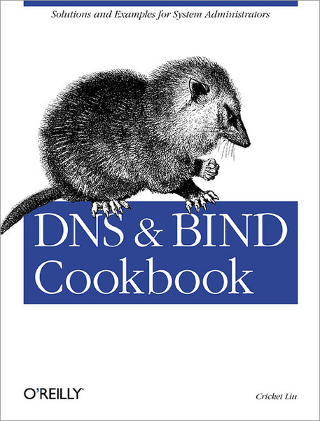 O'Reilly DNS & Bind Cookbook