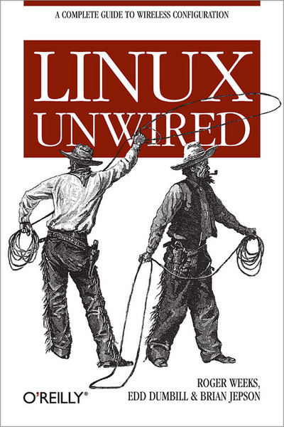 O'Reilly Linux Unwired 312pages software manual