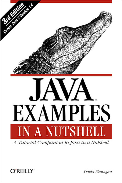 O'Reilly Java Examples in a Nutshell, 3rd Edition 722Seiten Software-Handbuch