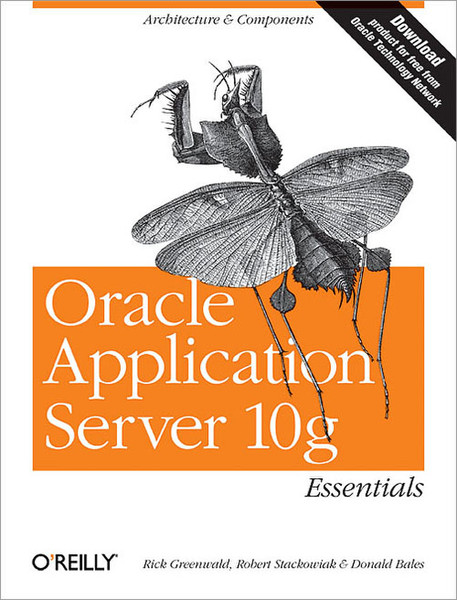 O'Reilly Oracle Application Server 10g Essentials 288pages software manual