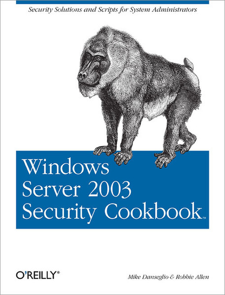 O'Reilly Windows Server 2003 Security Cookbook 528Seiten Software-Handbuch