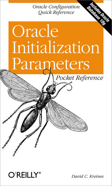 O'Reilly Oracle Initialization Parameters Pocket Reference 122страниц руководство пользователя для ПО