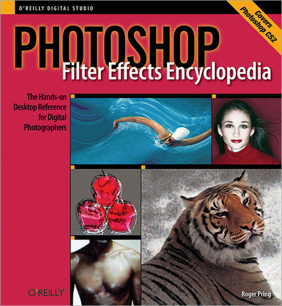 O'Reilly Photoshop Filter Effects Encyclopedia 176страниц руководство пользователя для ПО