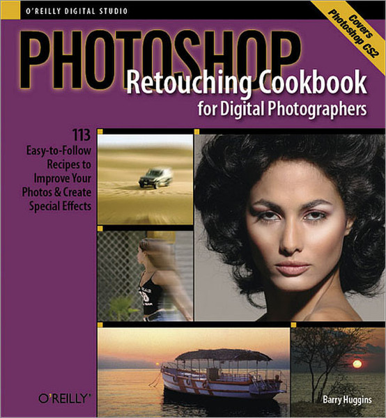 O'Reilly Photoshop Retouching Cookbook for Digital Photographers 176pages software manual